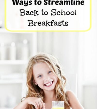 Ways to Streamline Back to School Breakfasts- No need to panic when it comes to feeding the kids before school. These tips will help breakfast run smoothly.