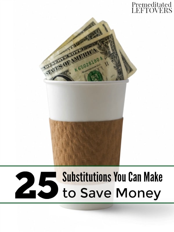 Cut daily spending with these 25 Substitutions You Can Make to Save Money. They include budget-friendly alternatives to products and services you may use. 