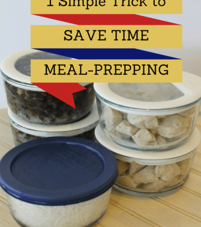 1-simple-trick-to-save-time-with-meal-prepping