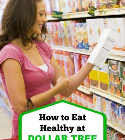 Do you ever grocery shop at Dollar Tree? You can find healthy snack and protein options when you follow these tips on How to Eat Healthy at Dollar Tree.