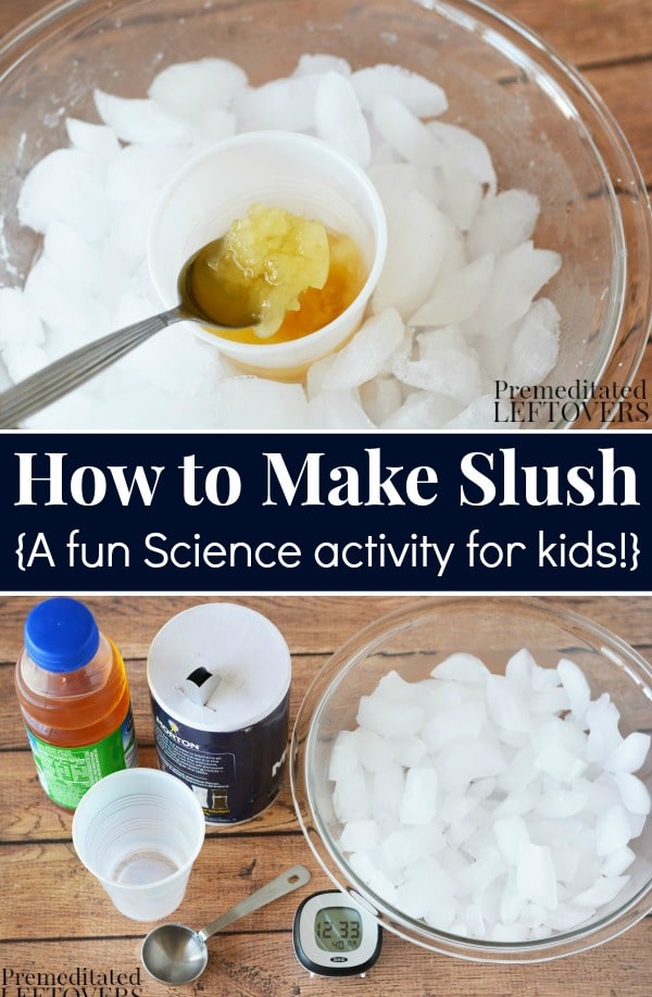 Homemade Slushy Science Experiment for Kids