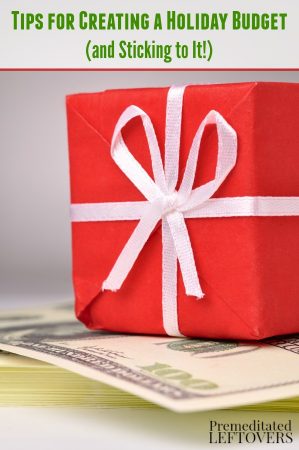 Tips for Creating a Holiday Budget and Sticking to It