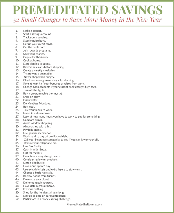 52 small changes you can make to save more money in the new year. Printable list of money saving tips.
