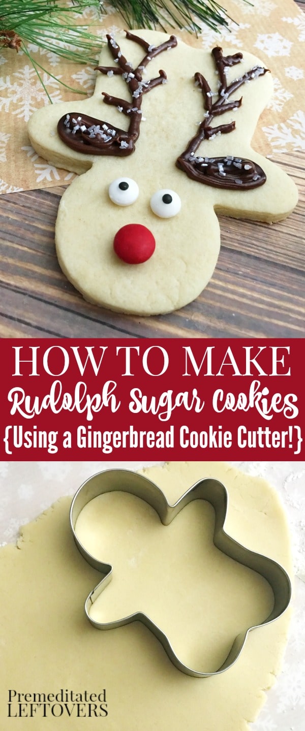 These easy Rudolph Sugar Cookies are made with a gingerbread man cookie cutter! It's an easy holiday cookie recipe to bake and decorate this Christmas.