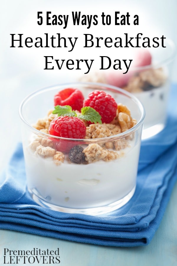 Make a healthy breakfast part of your daily routine with a little extra planning. These 5 Easy Ways to Eat a Heathy Breakfast Every Day will show you how.