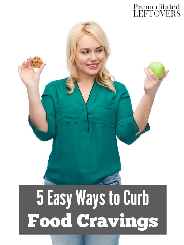 Looking for ways to curb those sweet or salty food cravings? These 5 Easy Ways to Curb Food Cravings will show you some ideas along with healthier options!