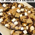 S'mores Bark Recipe -A quick and easy recipe for chocolate and peanut butter s'mores bark candy.