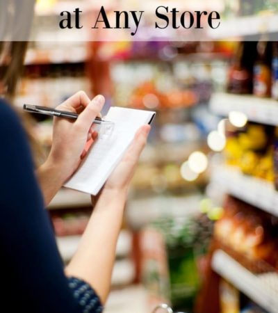While each store has their own deals, a few strategies will help you save anywhere. Here are some tips on how to save money in any store.