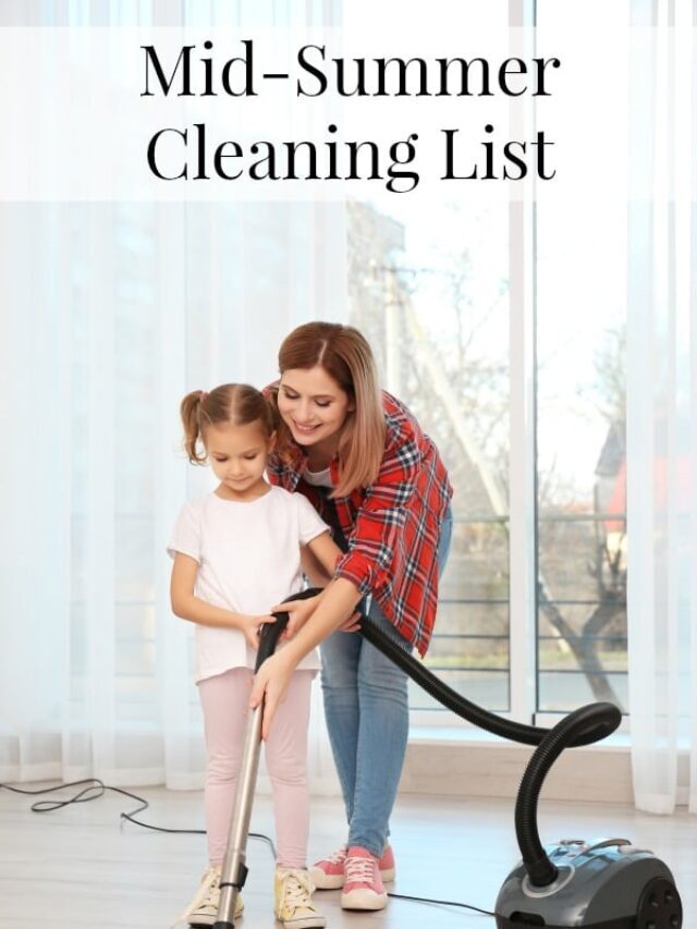 Mid-Summer Cleaning List Story