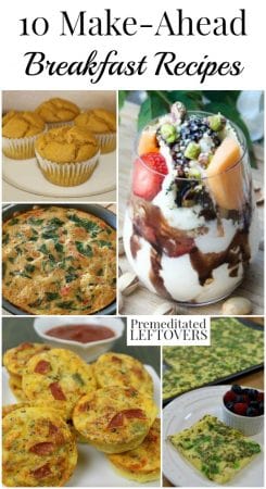 10 Make-Ahead Breakfast Recipes