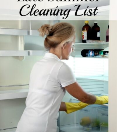 Late Summer Cleaning List