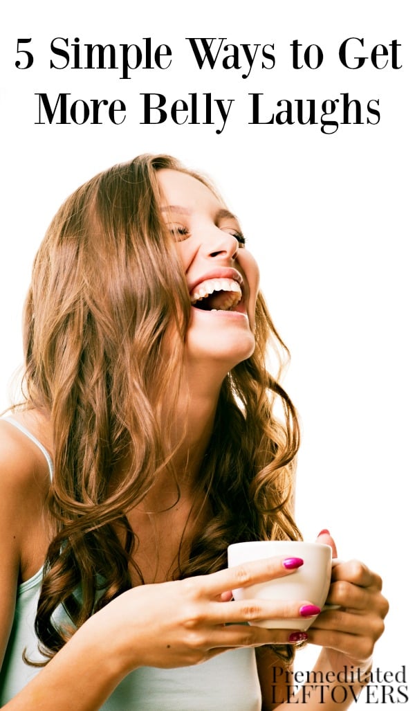 Did you know laughing is good for your health? Add some fun to your day and boost your health with these 5 simple ways to get more belly laughs!