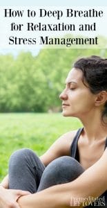 How to Deep Breathe for Relaxation and Stress Management