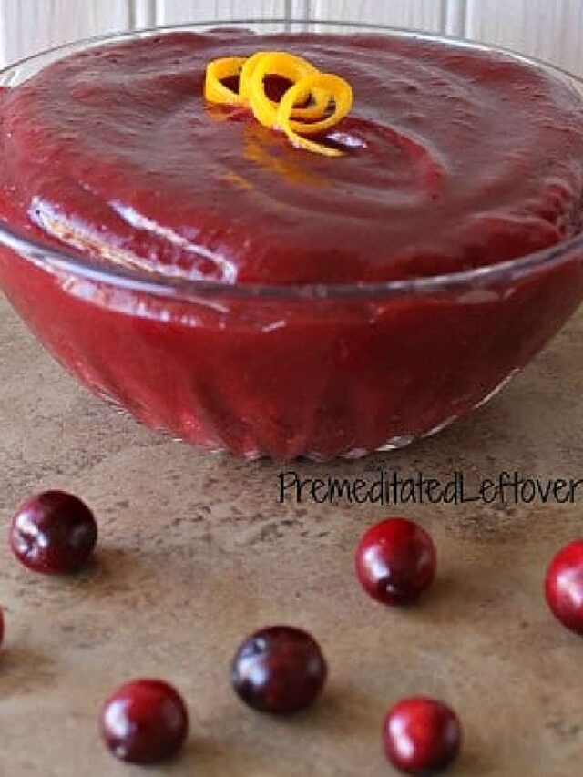 Homemade Cranberry Sauce with Orange Zest – Story