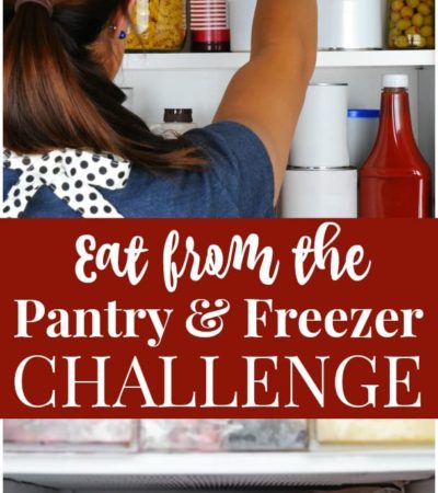 Eat from the freezer and pantry challenge - how to get started on your pantry challenge.
