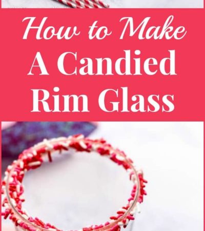 Candied rim glasses make a great addition to Valentine's Day parties and are quick and easy to make. Here's how to make a candied rim glass with just a few supplies.