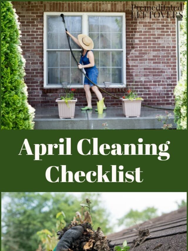 Helpful April Cleaning Checklist Story