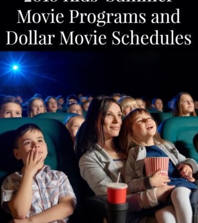 2018 Kids' Summer Movie Programs and Dollar Movie Schedules