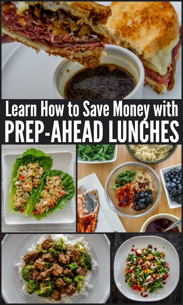 Learn how to save money with prep-ahead lunches