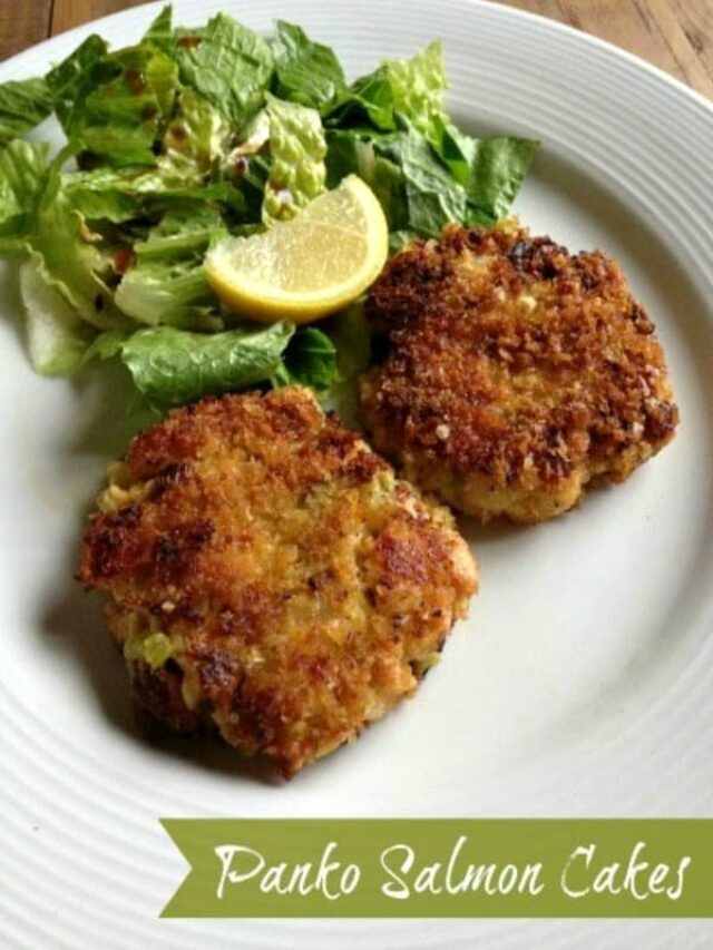 Delicious Panko Salmon Cakes Story