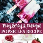 Mixed Berry and Coconut Popsicles Recipe made with mixed berry puree