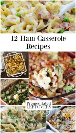 Ham Casserole Recipes to Use Up Leftover Ham