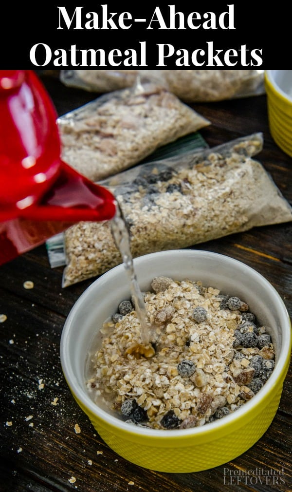 Make-Ahead Oatmeal Packets Recipes from Prep-Ahead Breakfasts and Lunches