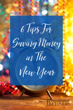 6 Practical Tips For Saving Money in The New Year