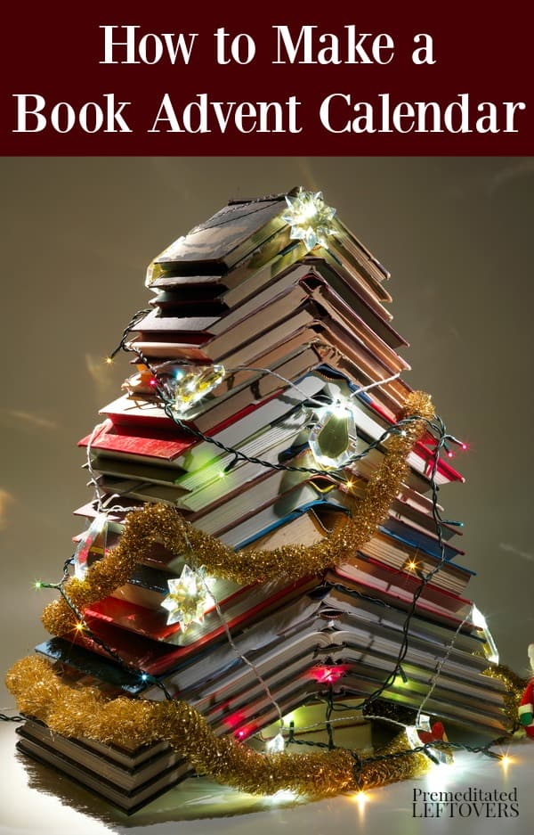How to Make a Book Advent Calendar for your kids this Christmas.