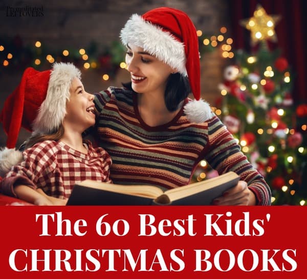 The Best Kids Christmas Books to Read with them during the Advent season.