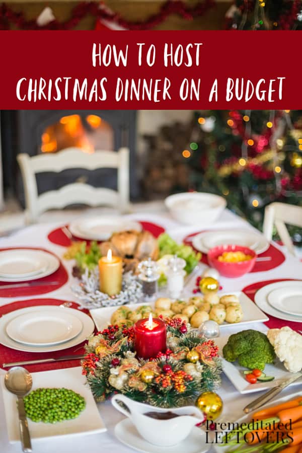 how to host christmas dinner on a budget