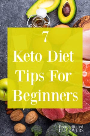 7 Keto Diet Tips For Beginners