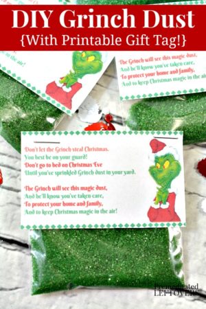 DIY Grinch Dust with Printable Gift Tag