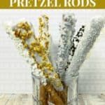 New Years White Chocolate dipped pretzel rods with silver and gold sprinkles