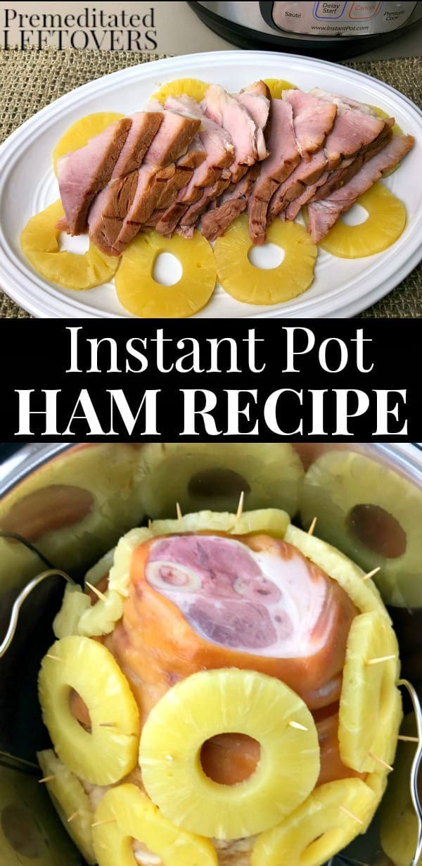 cooking ham in an instant pot recipe Instant pot ham recipe quick +easy