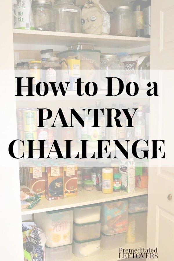 How to do a Pantry Challenge
