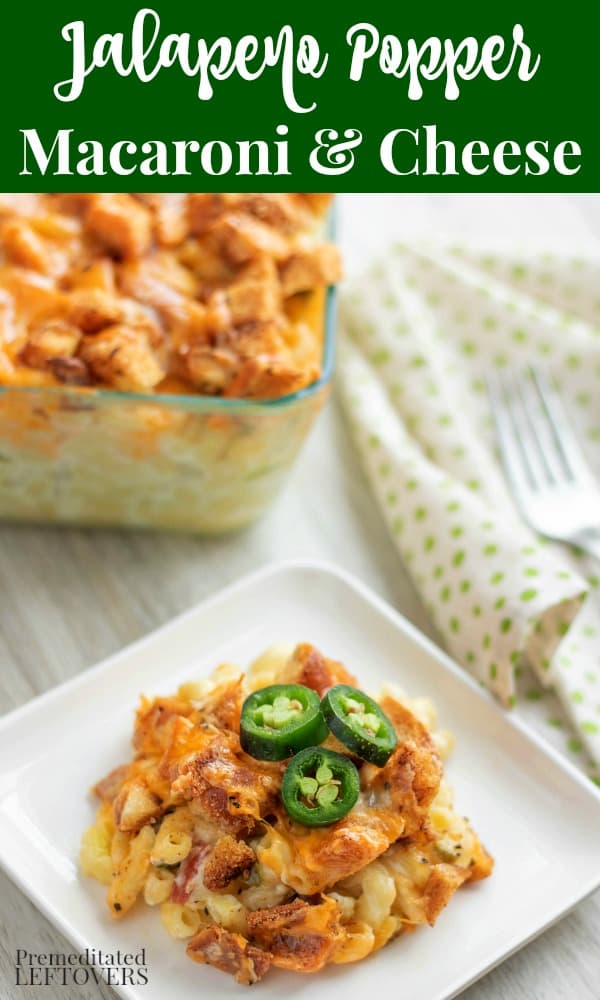 Jalapeno popper macaroni and cheese plated with casserole 