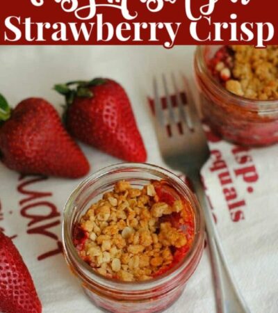 strawberry crisp recipe made in a mason jar