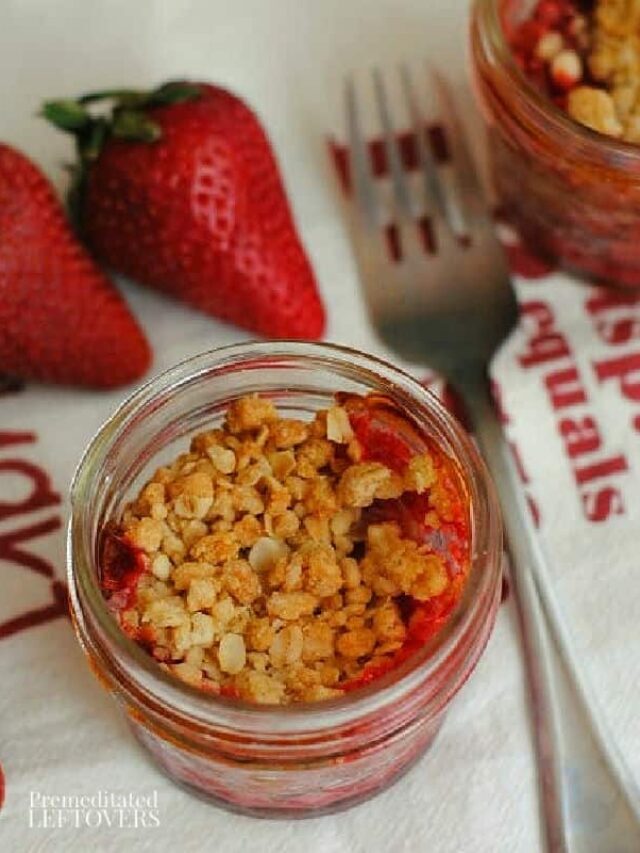 Delicious Mason Jar Strawberry Crisp Recipe Story