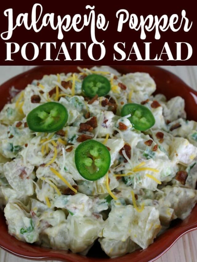 Jalapeno Popper Potato Salad Recipe – Story