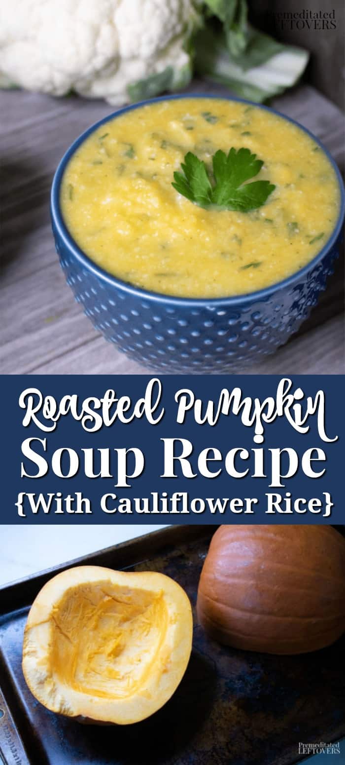 Roasted Pumpin Soup Recipe with Cauliflower Rice