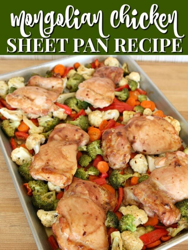 Sheet Pan Mongolian Chicken Thighs with Vegetables – Story