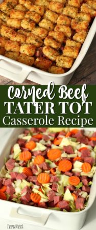 easy corned beef tater tot casserole recipe idea using leftover corned beef