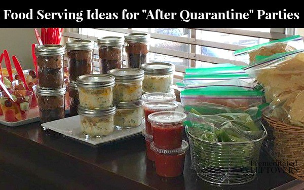 Food Serving Ideas for After Quarantine Parties