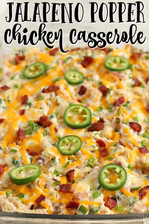 jalapeno popper chicken casserole topped with sliced jalapeno peppers