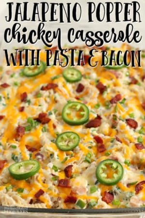 jalapeno popper chicken casserole with pasta and bacon