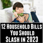 Save money this year by cutting out a few monthly bills. Here are 12 household expenses you should cut in 2023 to make a big difference.