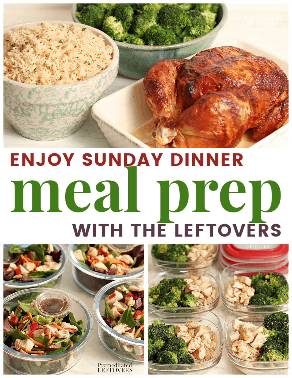 Sunday dinner and weekly meal prep with the leftovers