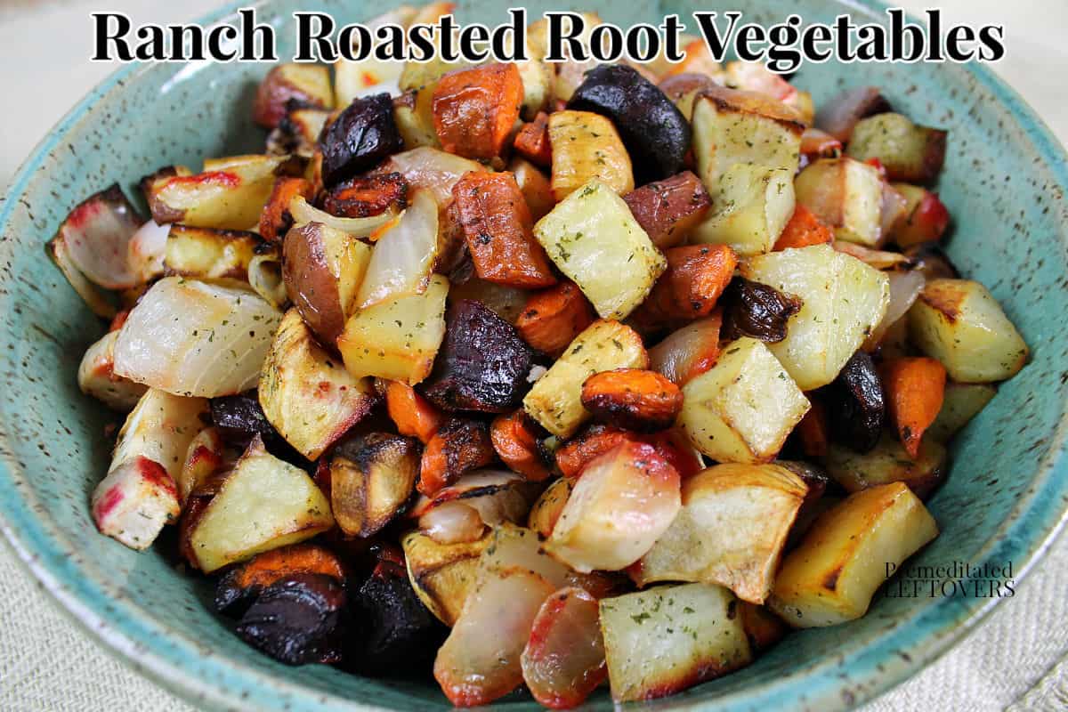 Ranch Roasted Root Vegetables Recipe