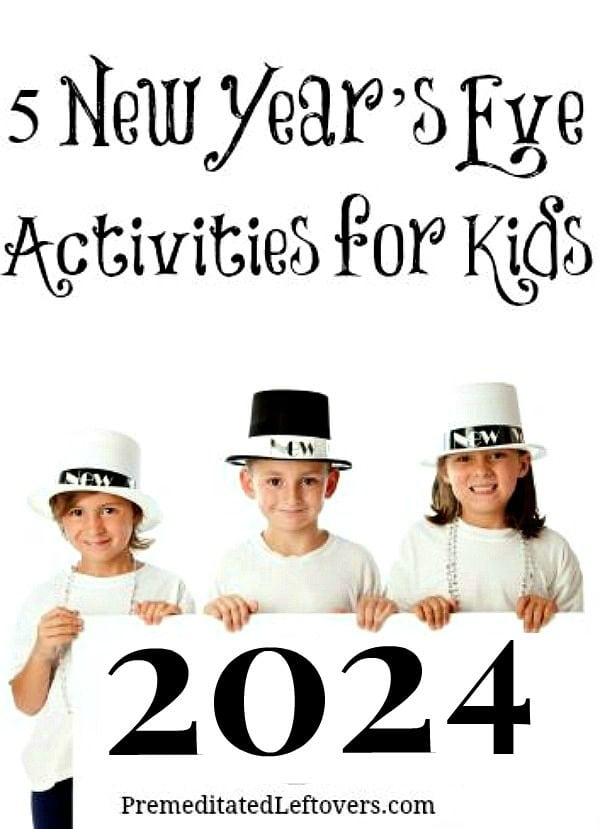 5 fun and easy New Year's Eve Activities for Kids 2024